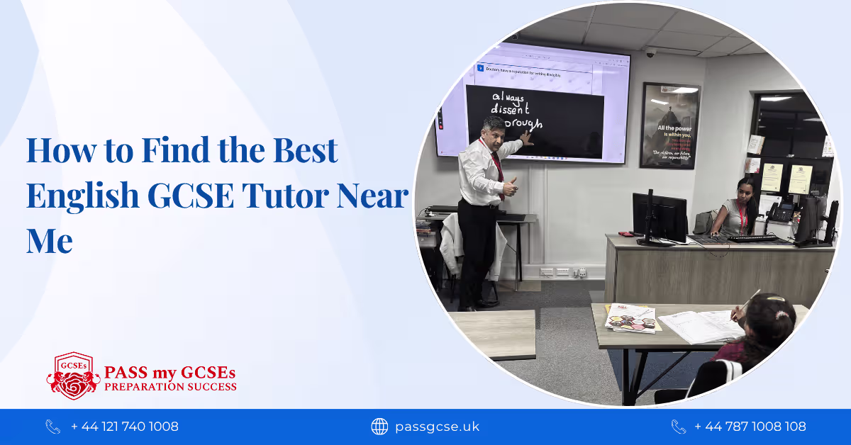 How to Find the Best English GCSE Tutor Near Me: A Complete Guide