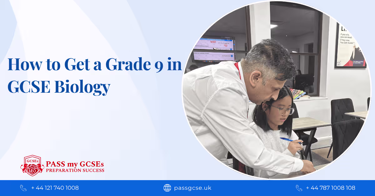 How to Get a Grade 9 in GCSE Biology
